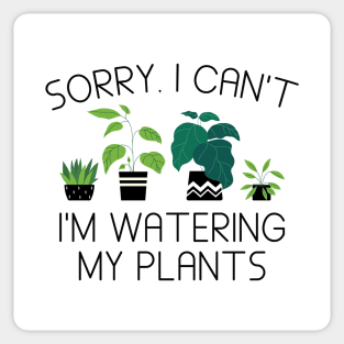 I’m Watering My Plants Sticker